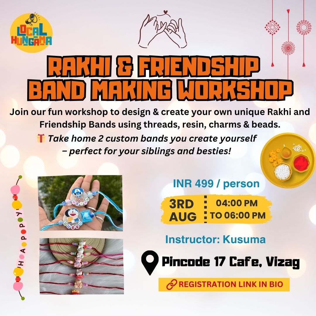 Rakhi & Friendship Band Making Workshop by Local Hungama – August 3rd